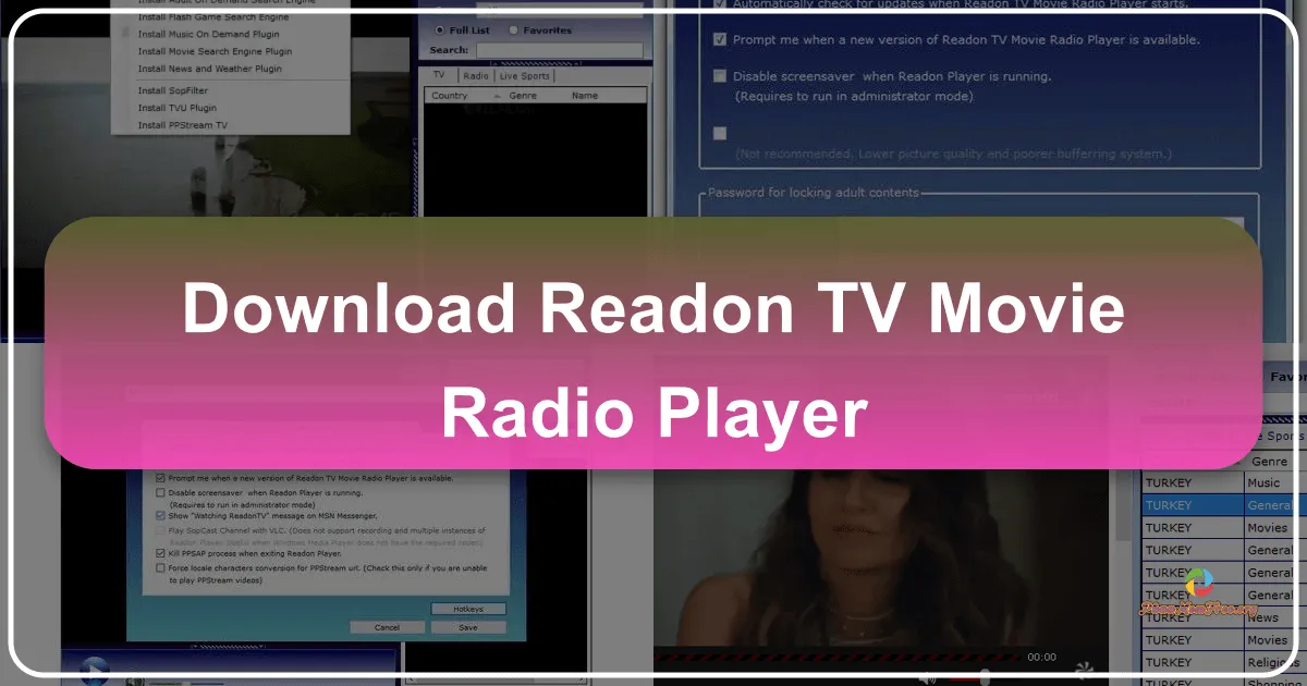 Readon TV Movie Radio Player: Trải nghiệm giải trí đa phương tiện toàn diện trên máy tính