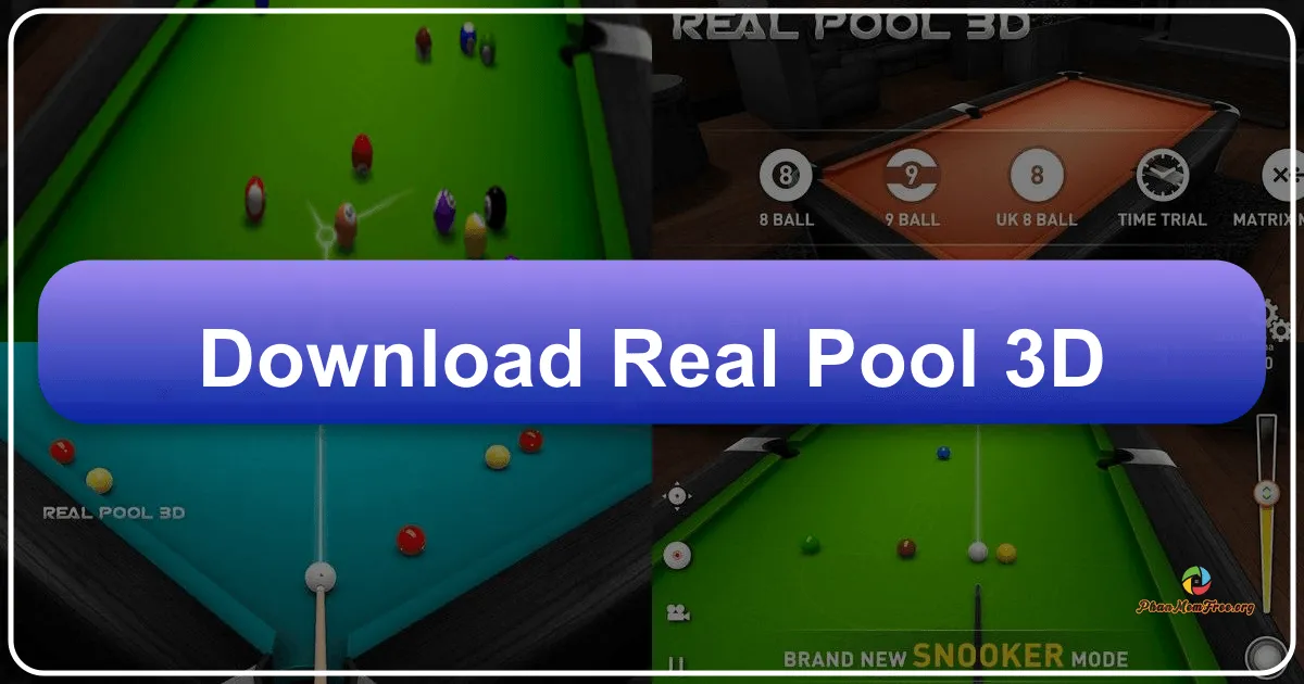 Real Pool 3D: Trải Nghiệm Bi-a 3D Chân Thực Trên Màn Hình