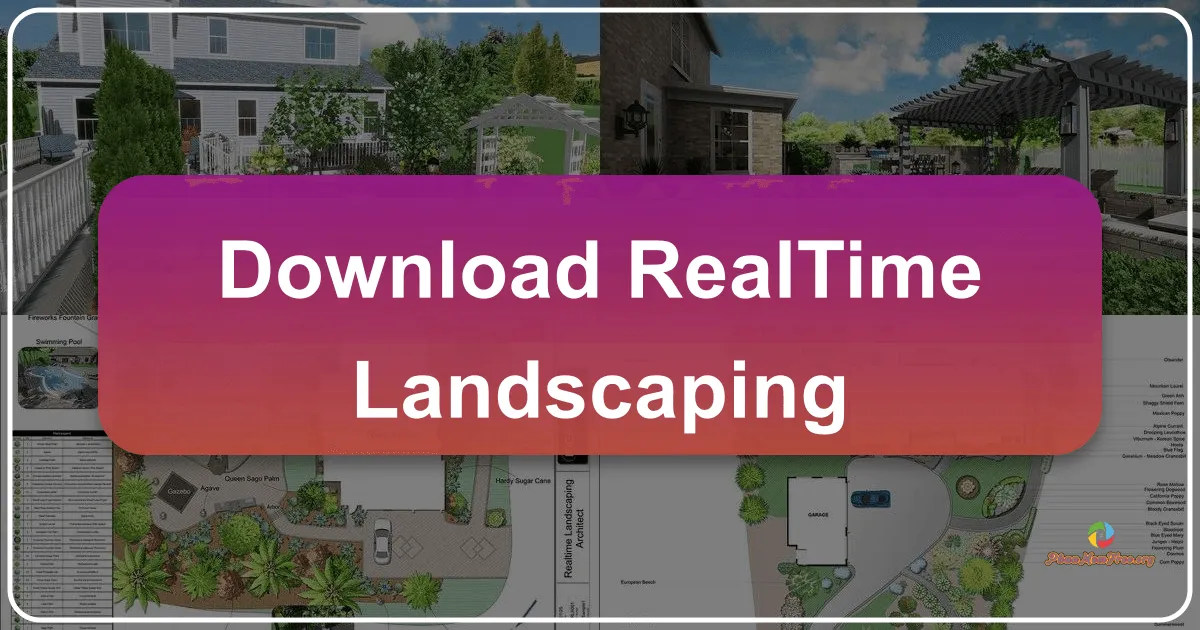 Realtime Landscaping: A Comprehensive Guide to the Software
