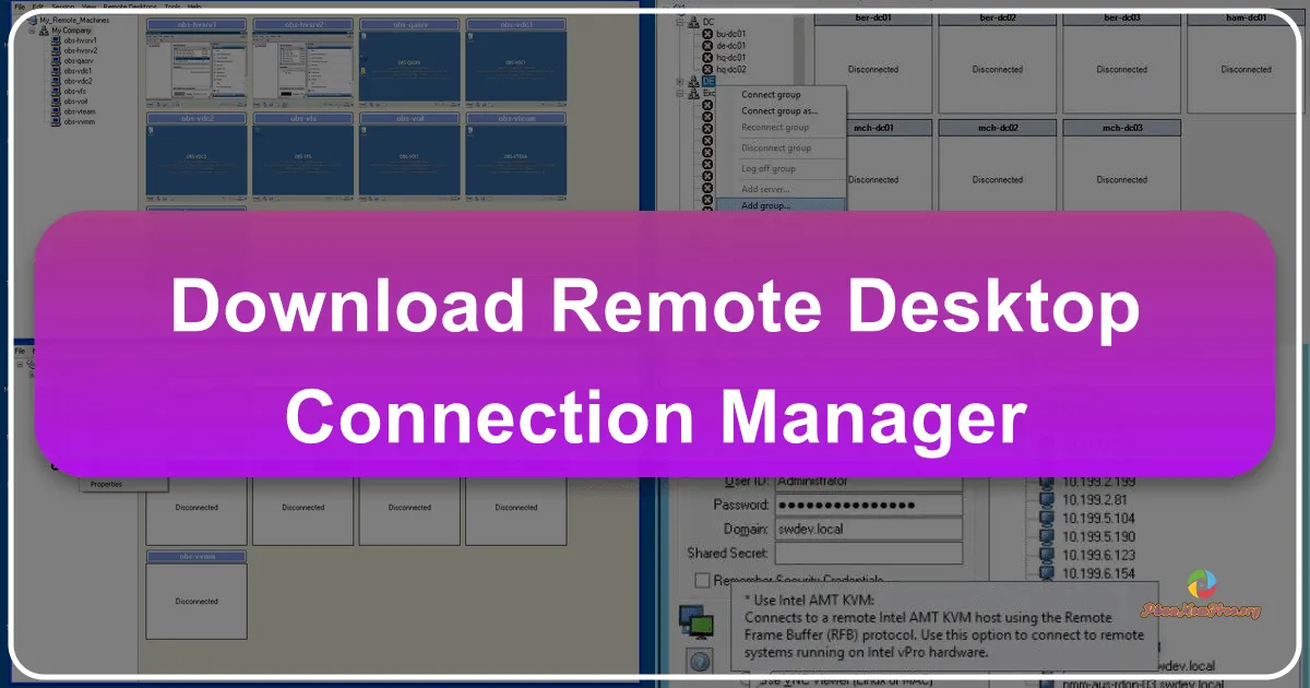 Remote Desktop Connection Manager: Streamlining Your Remote Access