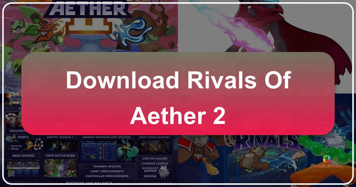 Rivals of Aether II: A Deep Dive into the Enhanced 2D Fighting Game