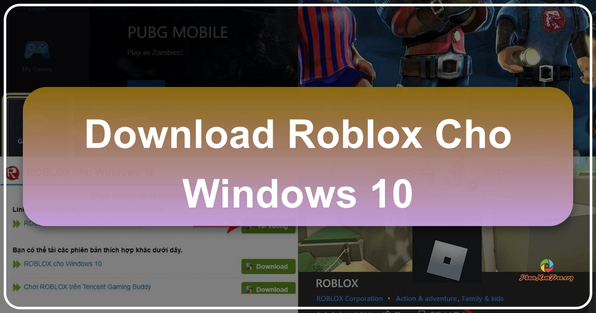 Roblox cho Windows 10: Trải nghiệm thế giới ảo miễn phí với hàng nghìn game đa dạng. /images/download-roblox-cho-windows-10.png