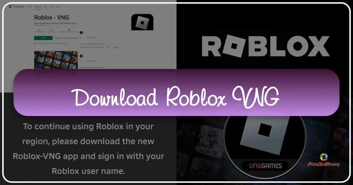 Roblox VNG: Thế giới game đa dạng ngay trên thiết bị của bạn