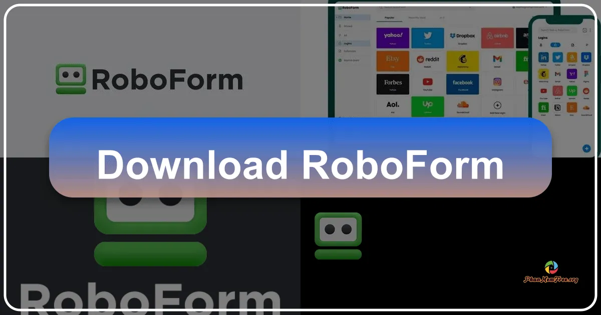 RoboForm: A Comprehensive Review of the Password Manager and Form Filler