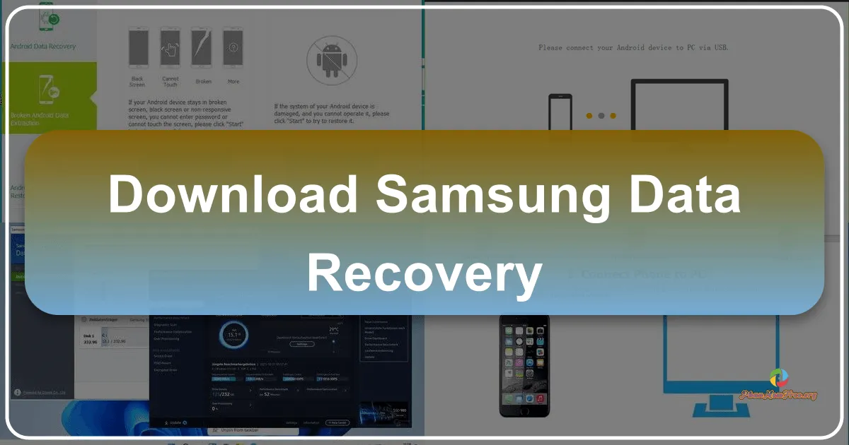 Samsung Data Recovery: A Comprehensive Guide to Recovering Lost Data
