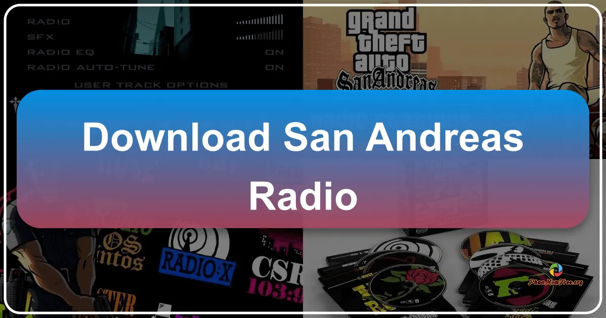 San Andreas Radio: Recapture the Soundtrack of Grand Theft Auto: San Andreas