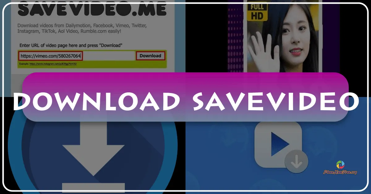 SaveVideo: A Comprehensive Review of the Free Windows Download Manager