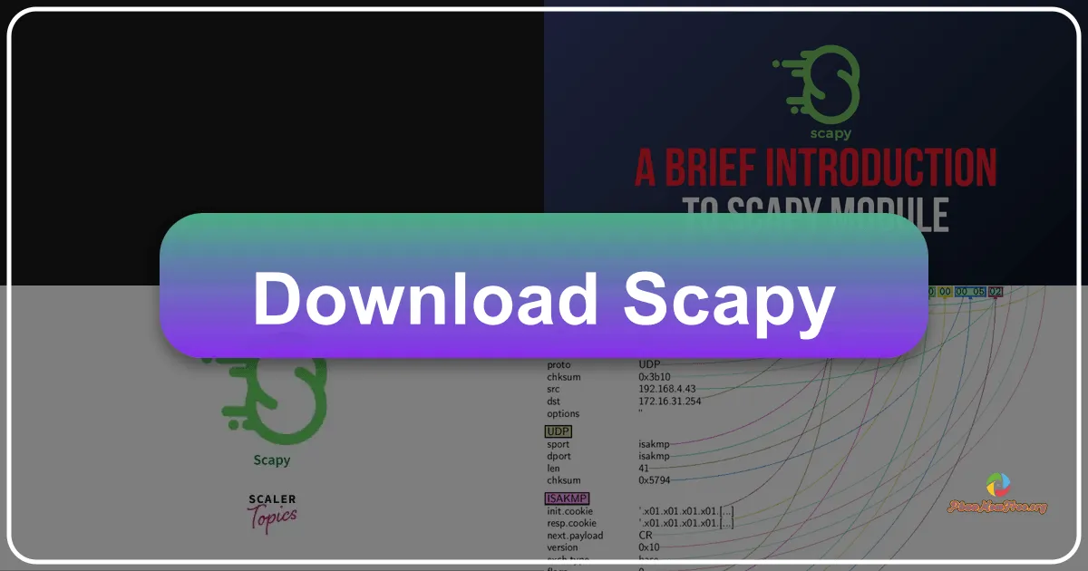 Scapy: A Deep Dive into Interactive Packet Manipulation