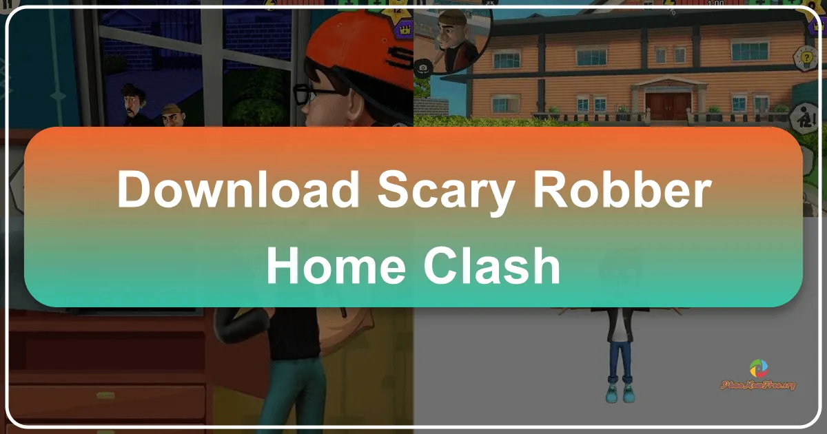 Scary Robber Home Clash: A Thrilling Android Adventure