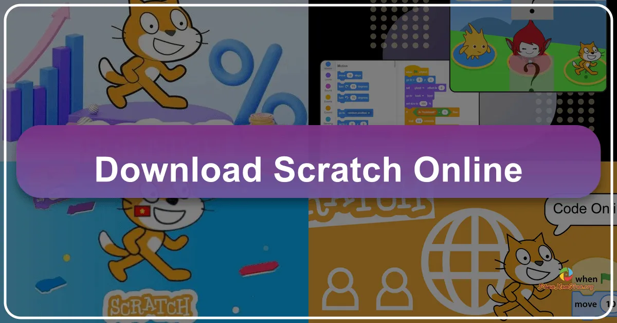 Scratch Online: Thế giới lập trình trực tuyến dành cho trẻ em
