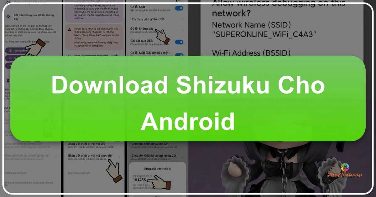Shizuku cho Android: Giải pháp cấp quyền ứng dụng mạnh mẽ không cần root