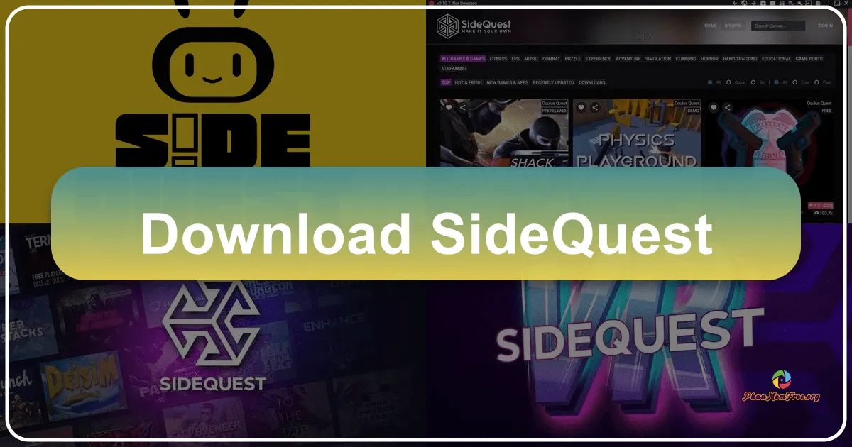 SideQuest: Unlocking the Full Potential of Your Oculus Quest VR Headset