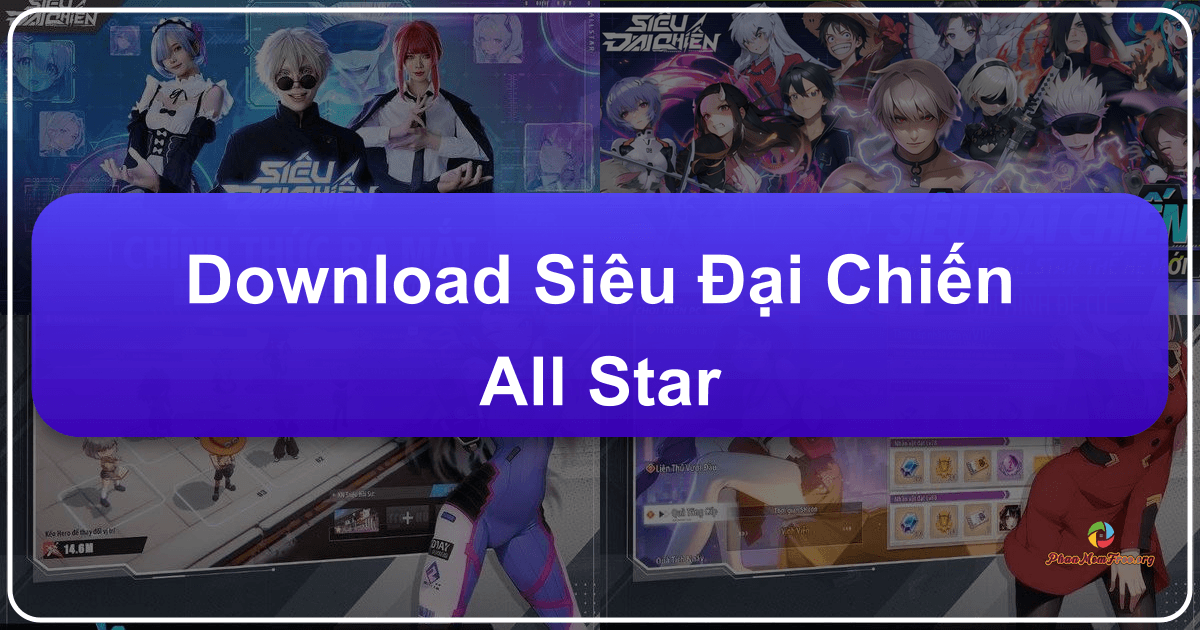 /images/download-sieu-ai-chien-all-star.png