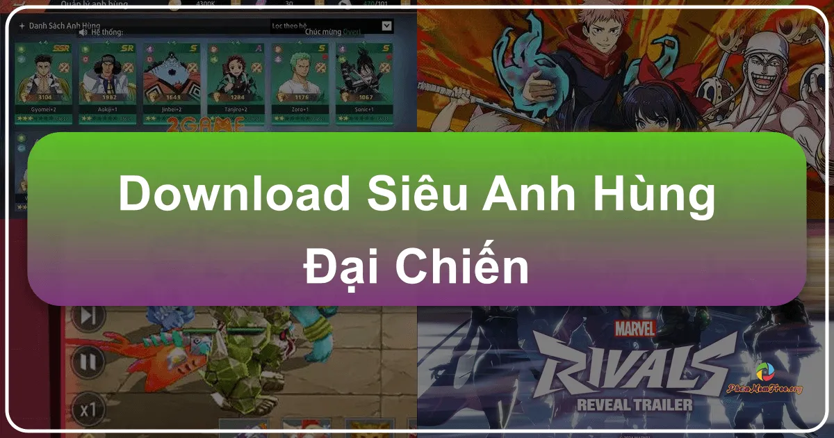 Siêu Anh Hùng Đại Chiến: Đắm Chìm Trong Thế Giới Anime Đa Vũ Trụ Cùng Lối Chơi Chiến Thuật Đỉnh Cao