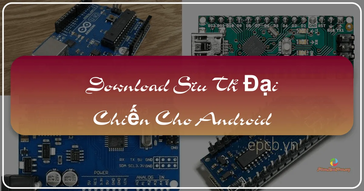 Arduino: Môi trường Phát triển Tích hợp cho Bo Mạch Vi Điều Khiển