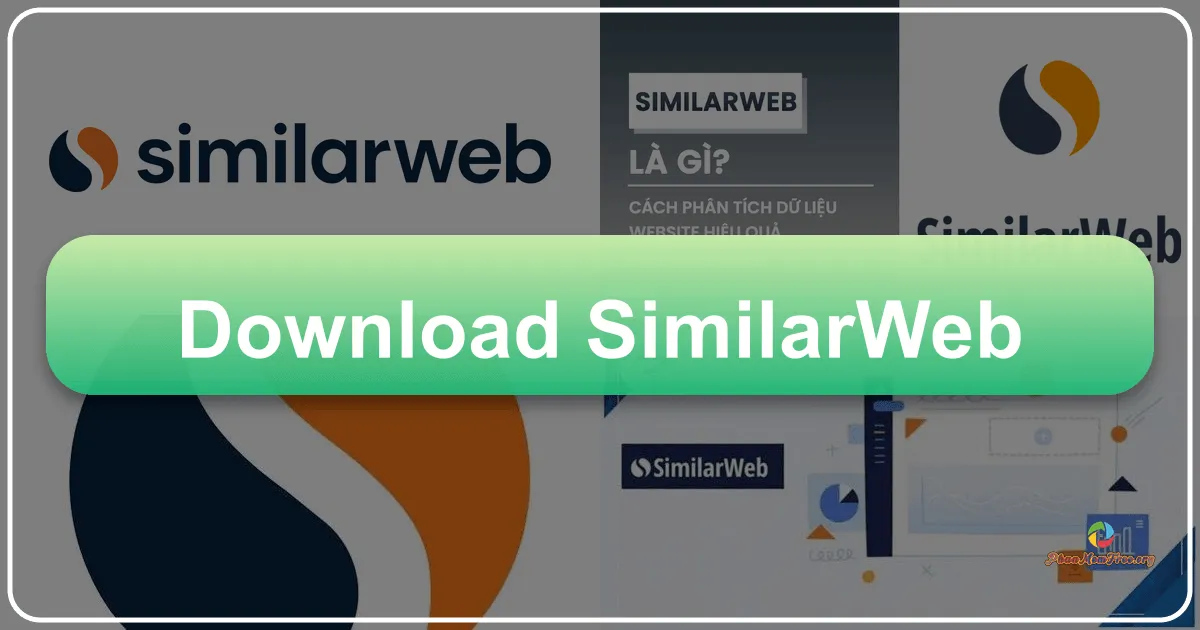 Tải SimilarWeb: Công Cụ Phân Tích Website Toàn Diện Dành Cho Mọi Chuyên Gia