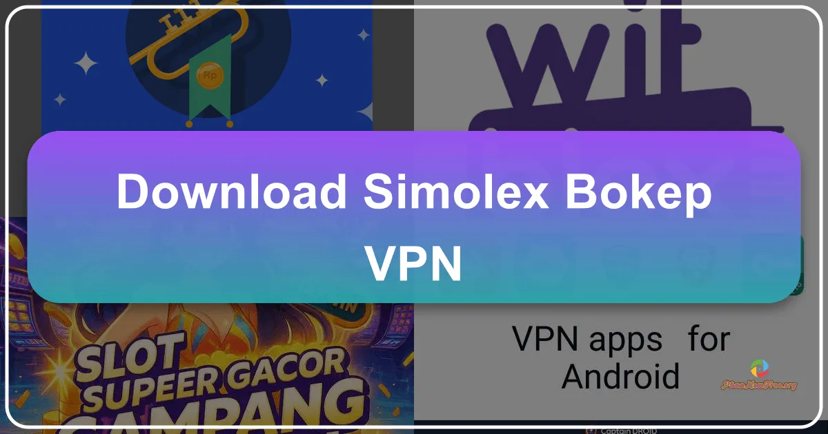 Simolex Bokep VPN: A Comprehensive Review