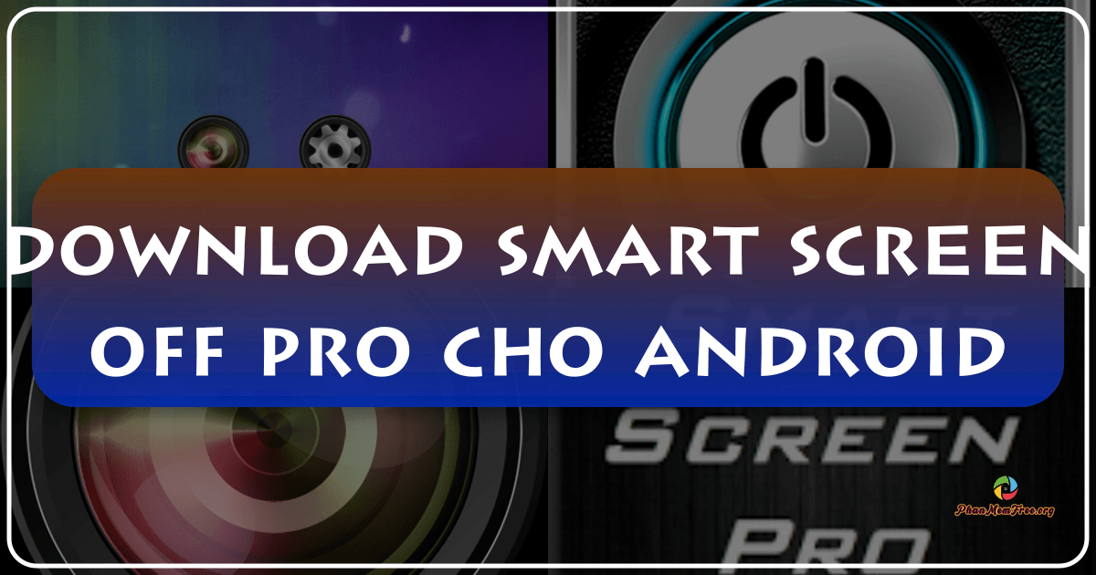 /images/download-smart-screen-off-pro-cho-android.png /images/download-smart-screen-off-pro-cho-android.png