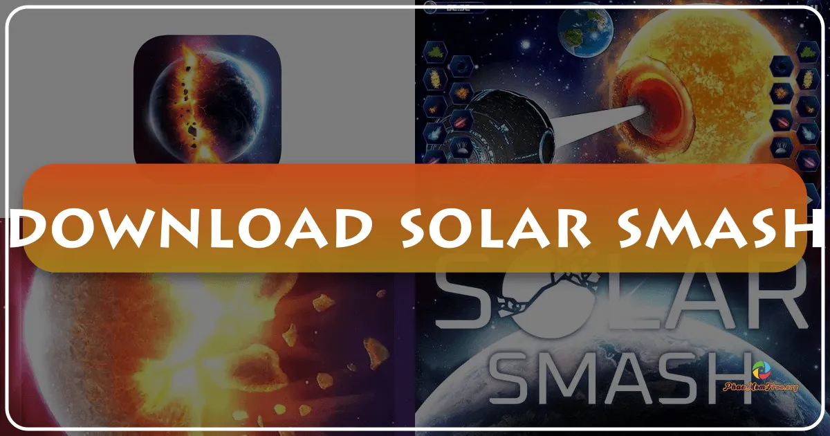 Solar Smash: A Deep Dive into the Mobile Planet Destruction Simulator