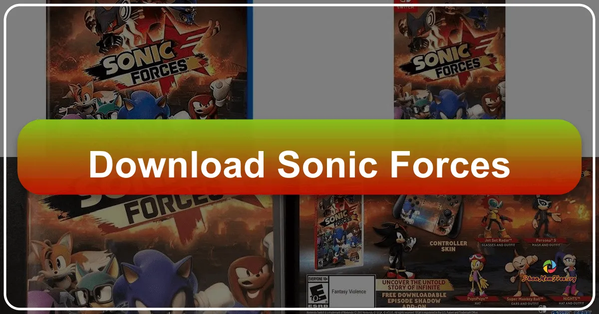 Sonic Forces: A Deep Dive into Customizable Hedgehog Action