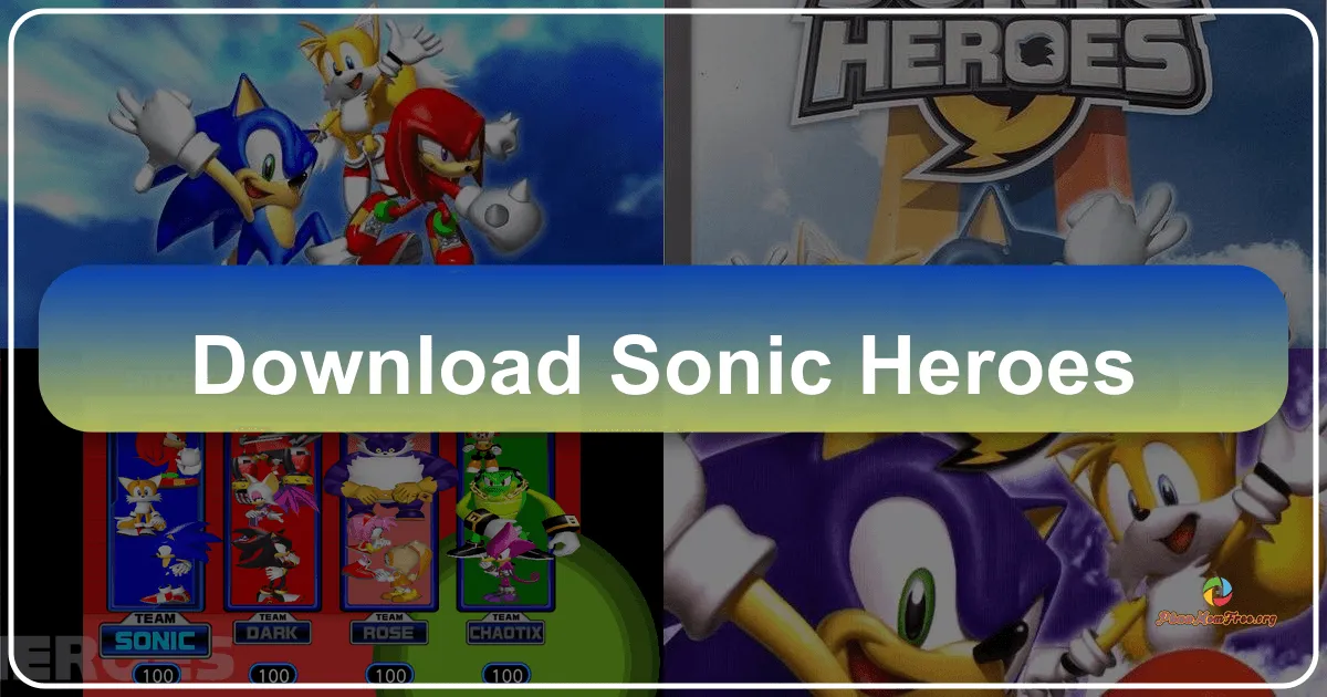 Sonic Heroes: A Blast from the Past