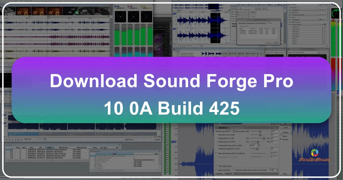 Tải Sound Forge Pro 10 0A Build 425 – Khám phá Sức Mạnh Âm Thanh Cùng Sound Forge Pro 14 Mới Nhất trên Phanmemfree.org
