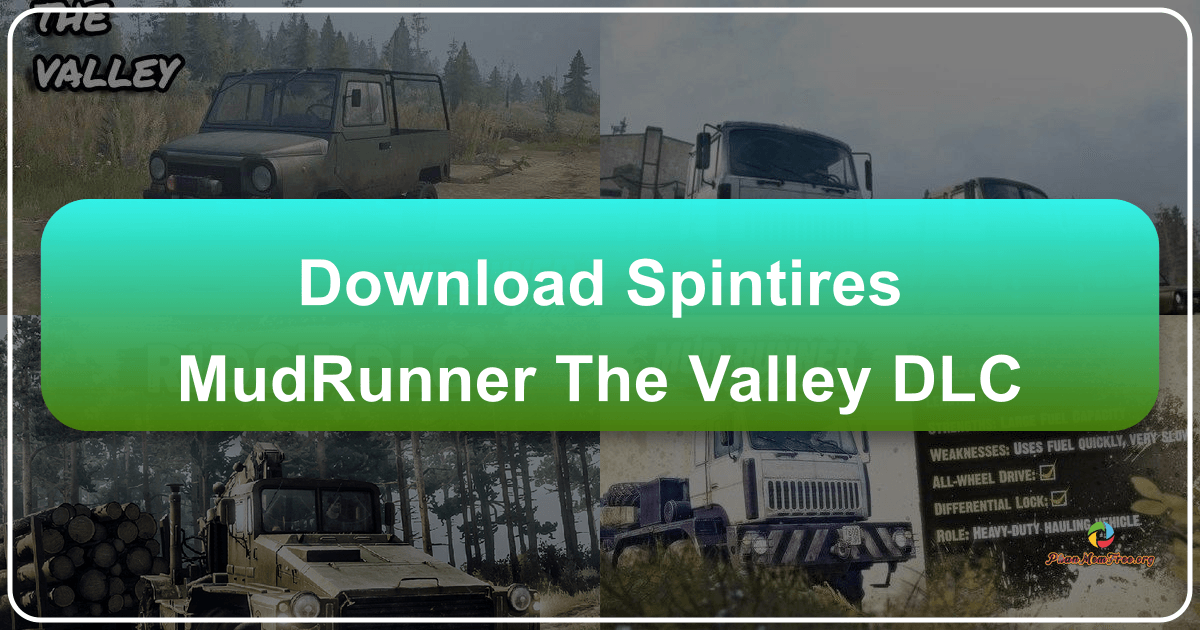 MudRunner's The Valley DLC offers new challenges, vehicles, and enhancements, expanding gameplay and replayability significantly for free. /images/download-spintires-mudrunner-the-valley-dlc.png