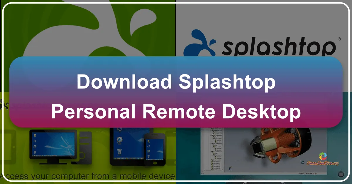 Splashtop Personal - Remote Desktop: A Comprehensive Review