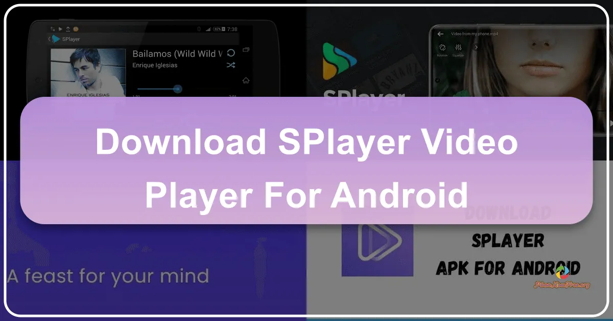 SPlayer - Fast Video Player: A Comprehensive Review