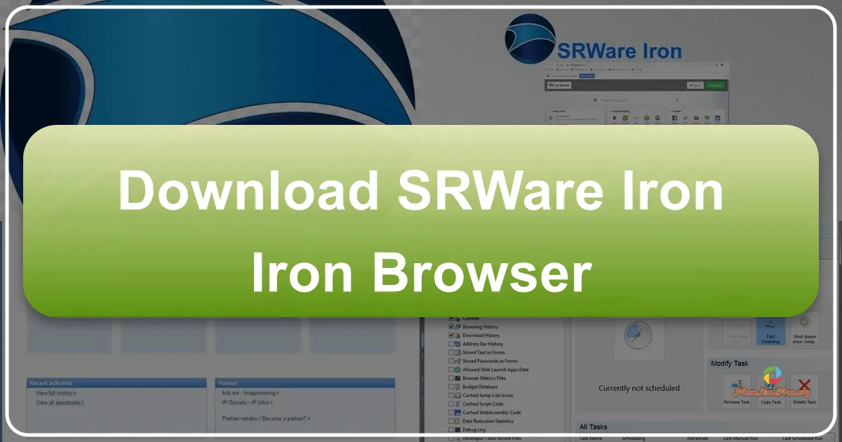 SRWare Iron: A Deep Dive into the Privacy-Focused Browser