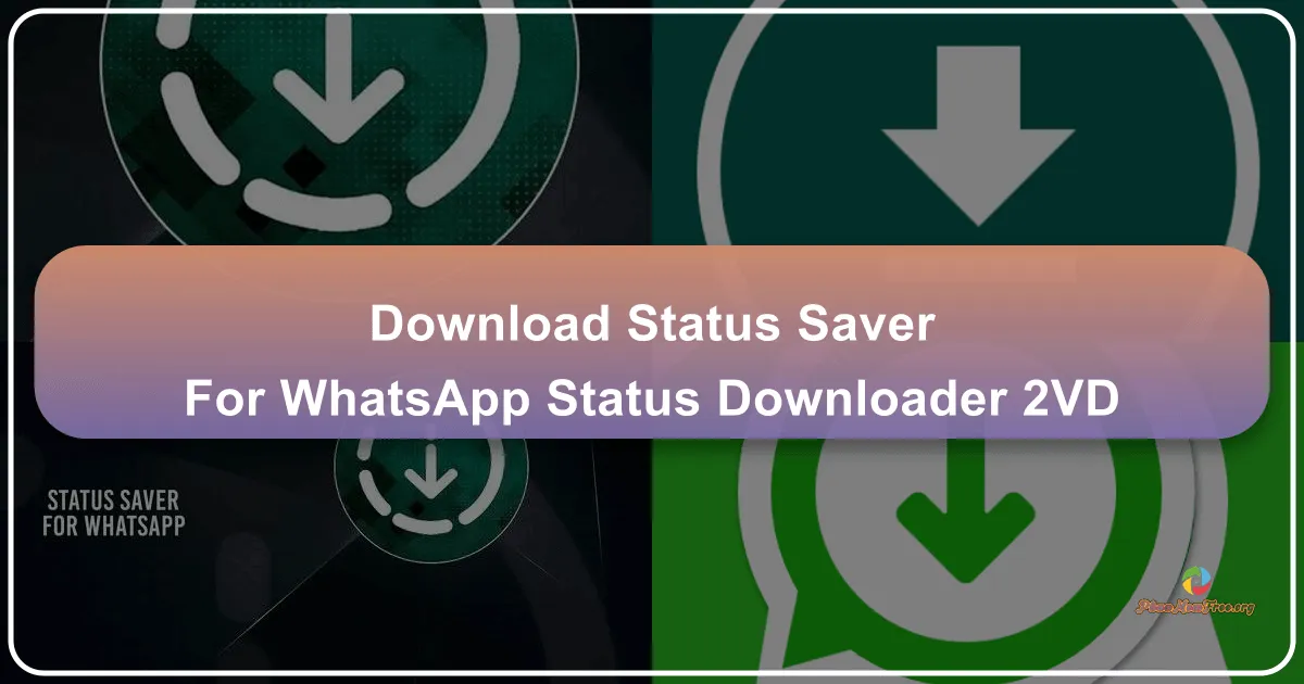 Status Saver for WhatsApp - Status Downloader: A Comprehensive Review
