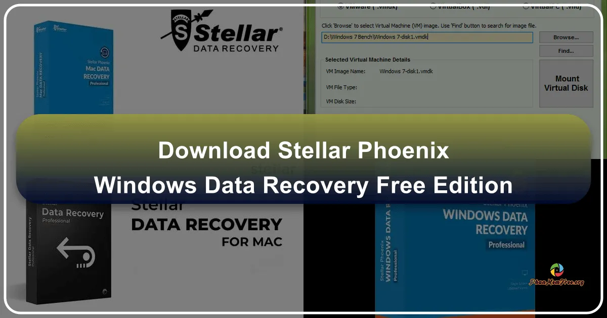 Stellar Phoenix Windows Data Recovery Free Edition: Your Go-To Solution for Lost Files