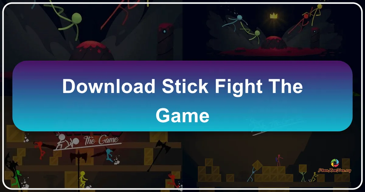 Stick Fight: The Game - Cuộc Chiến Khốc Liệt Của Những Người Que