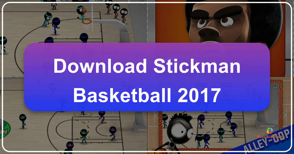 Stickman Basketball 2017: Fast-paced arcade-style basketball game with simple controls and extensive content. /images/download-stickman-basketball-2017.png