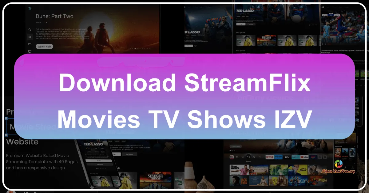 Streamflix: Movies & TV Shows – A Comprehensive Review
