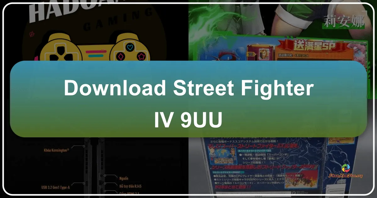 Street Fighter IV: A Deep Dive into the Iconic Fighting Game