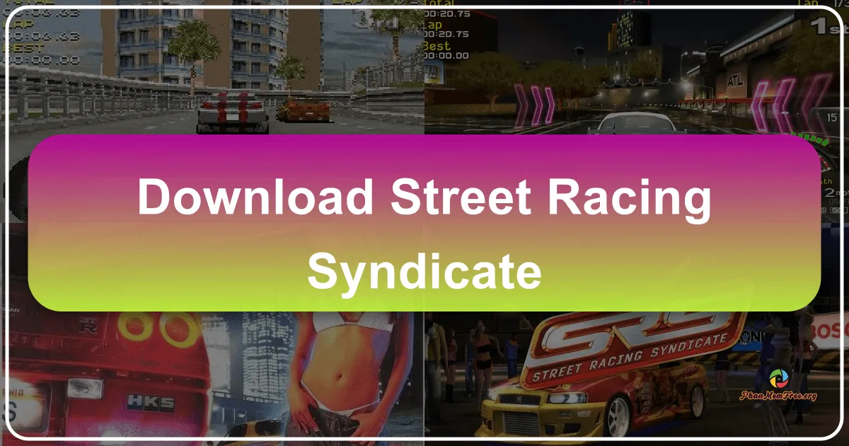 Street Racing Syndicate: A Deep Dive into a Controversial PC Racing Game
