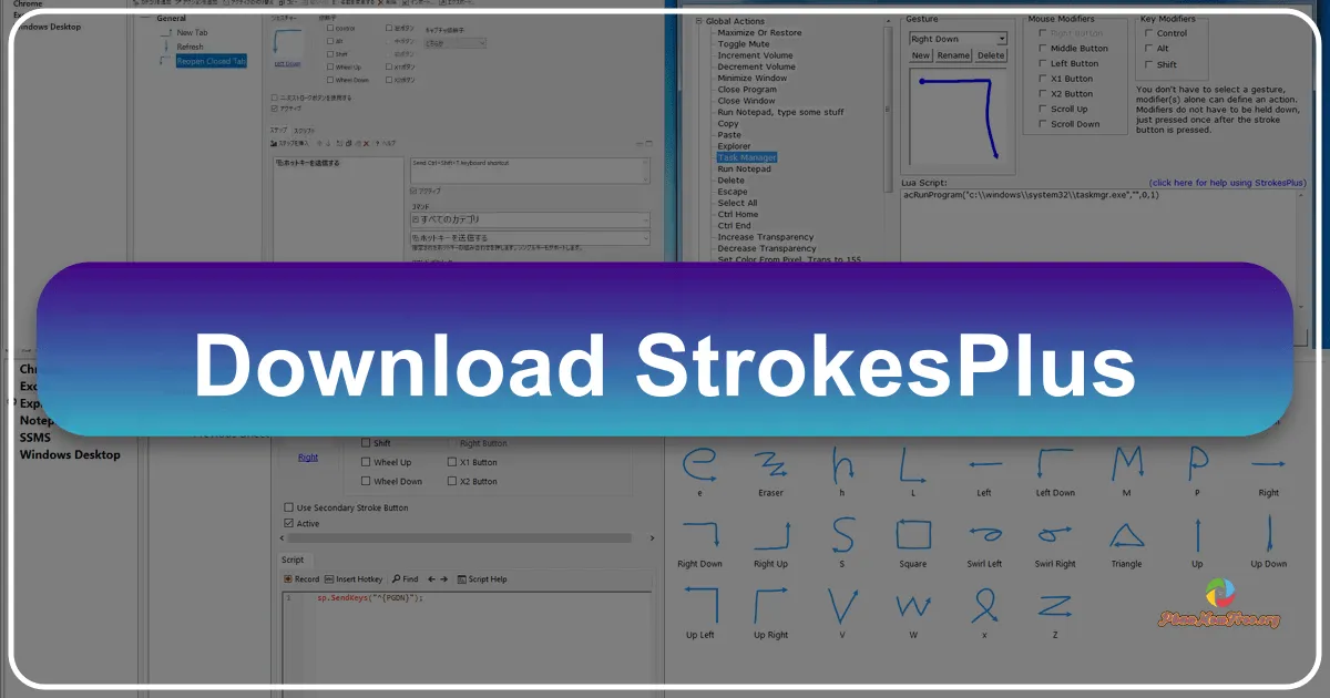 StrokesPlus: Revolutionizing Windows Workflow with Intuitive Mouse Gestures