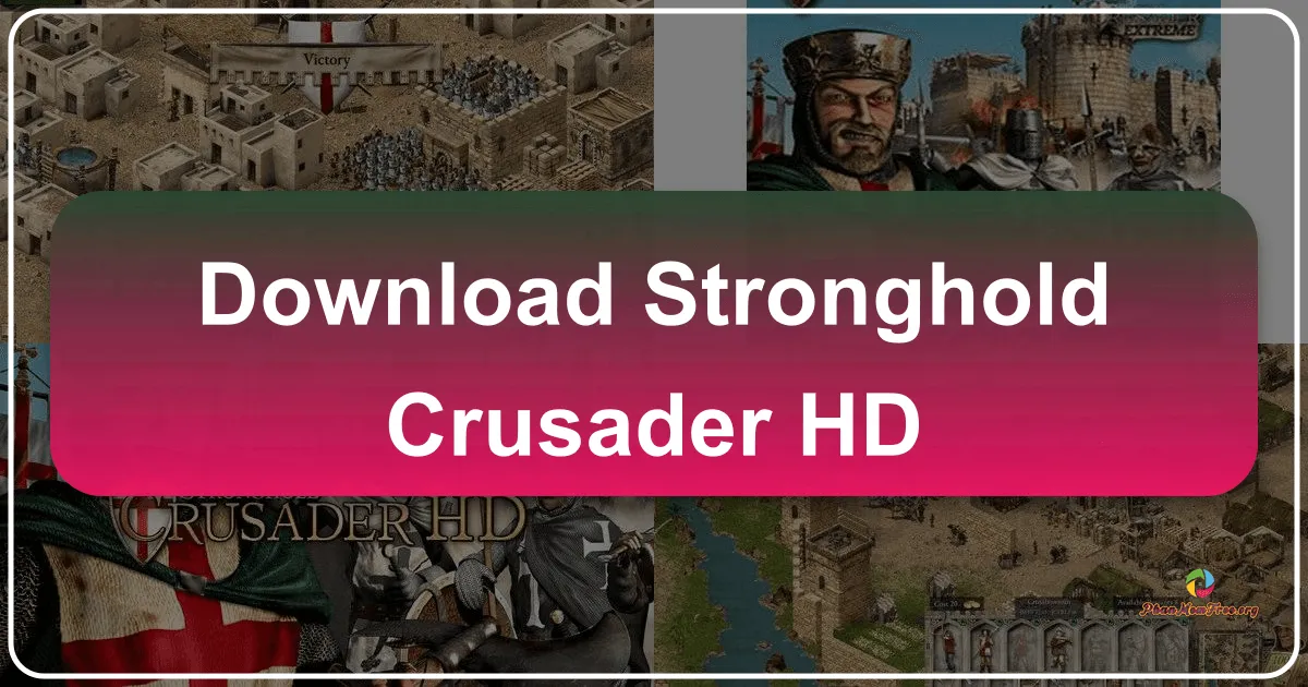 Stronghold Crusader HD: A Deep Dive into the Medieval Siege Warfare