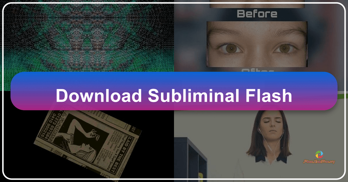 Subliminal Flash software review: exploring effectiveness and ethics of subliminal messaging for self-improvement and behavioral change. /images/download-subliminal-flash.png