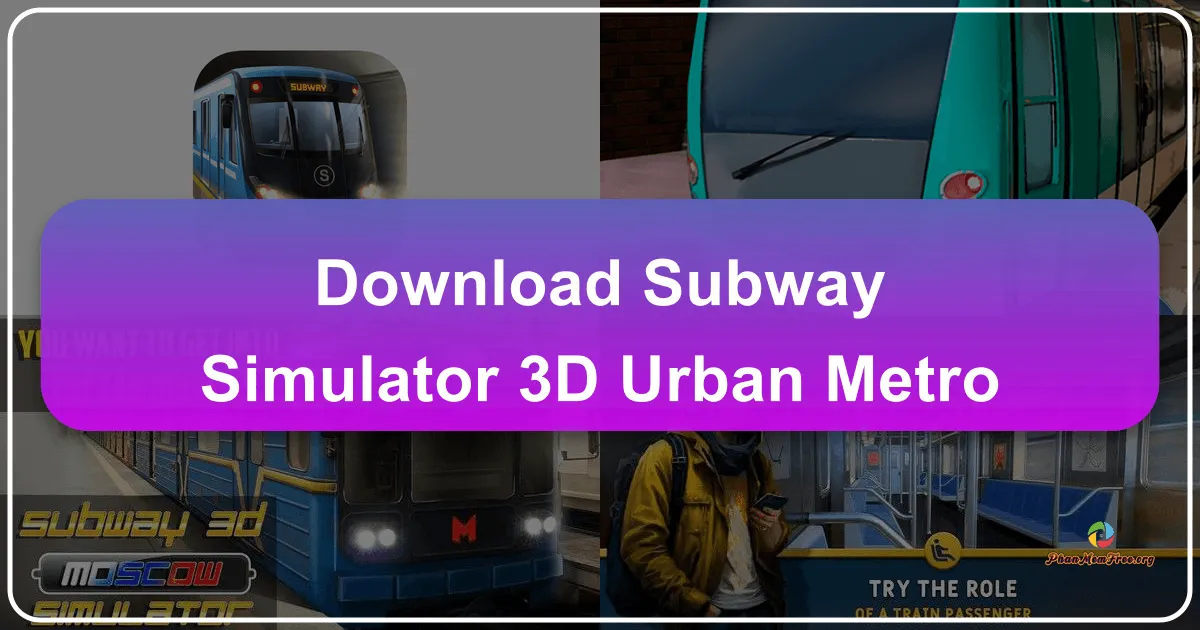 Subway Simulator 3D - Urban Metro: A Deep Dive into the Virtual Rails