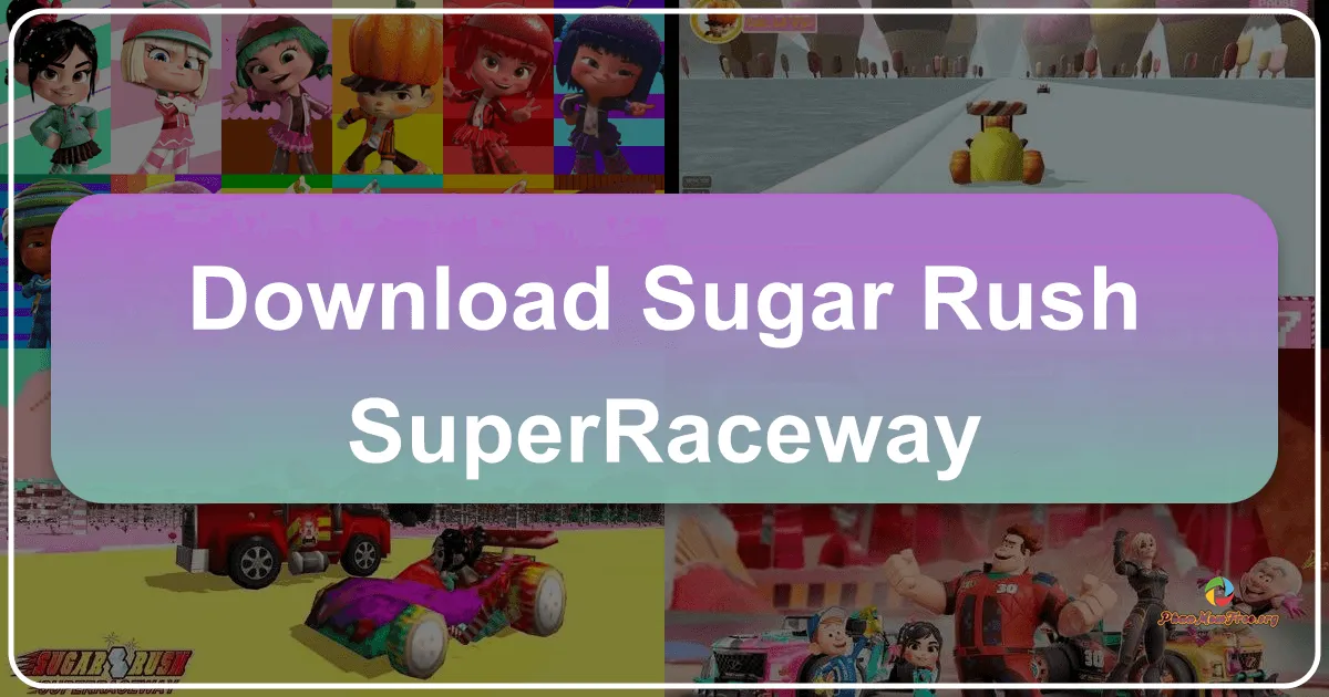 Sugar Rush Superraceway: A Sweet Ride with a Few Bugs