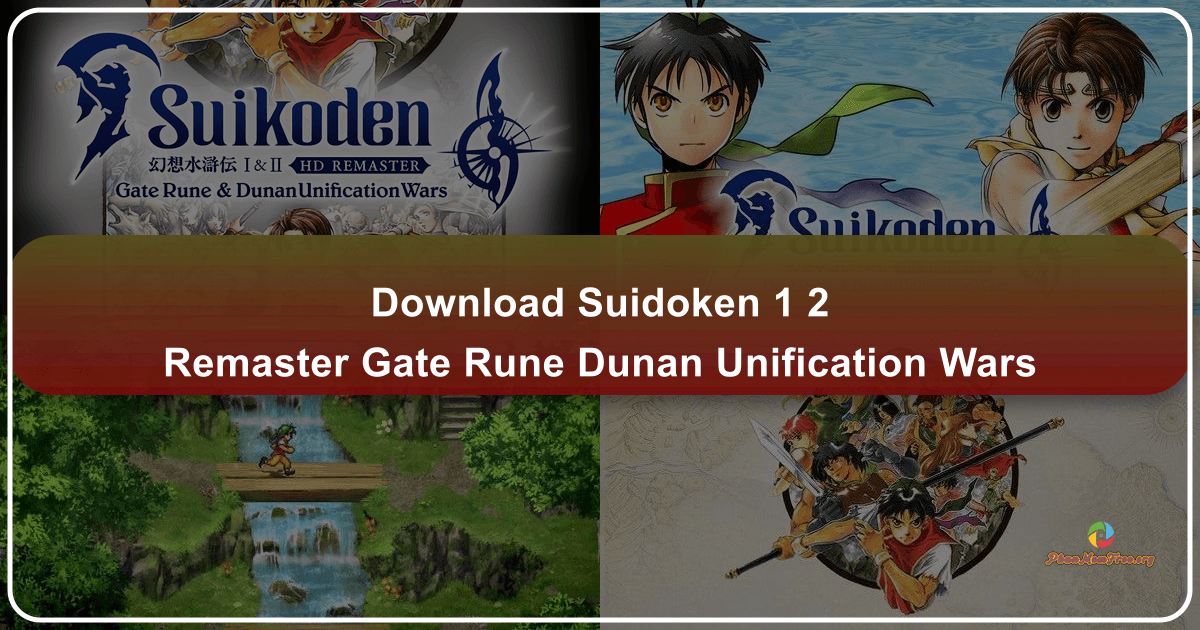*Suikoden I & II HD Remaster* brings classic JRPGs to modern audiences with enhanced visuals and gameplay. /images/download-suidoken-1-2-remaster-gate-rune-dunan-unification-wars.png