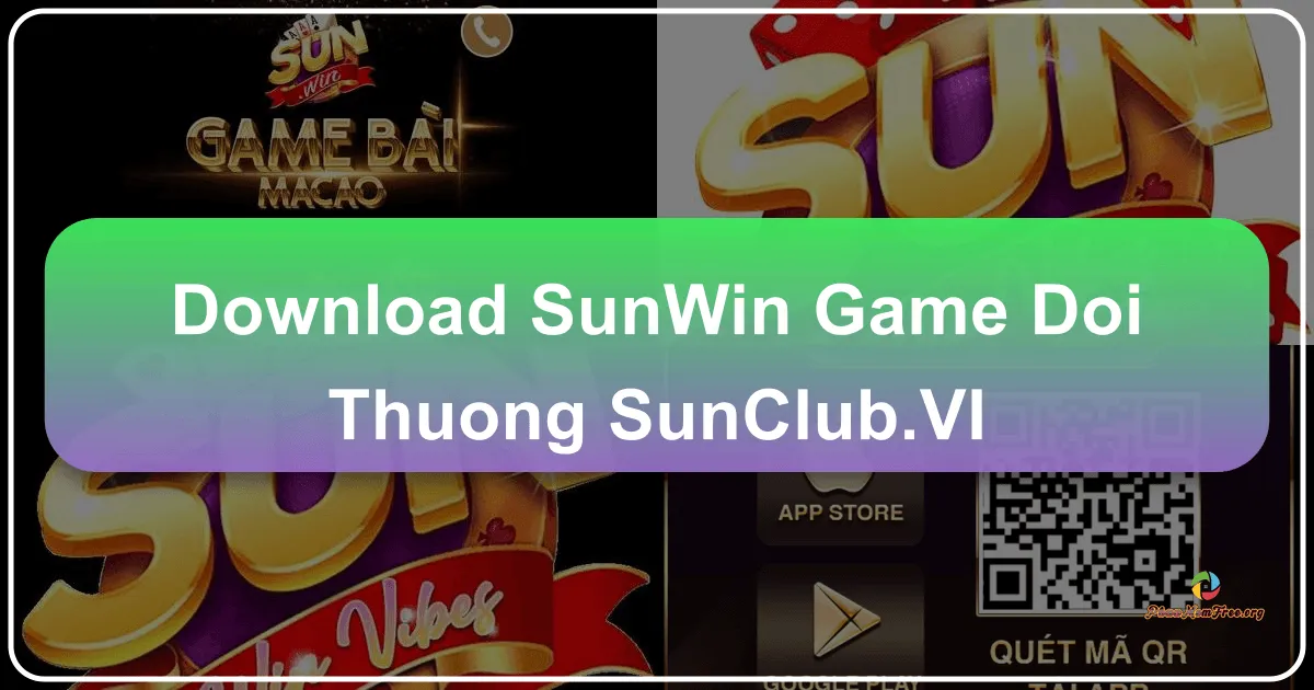 Sunwin Game Đổi Thưởng SunClub: A Comprehensive Review