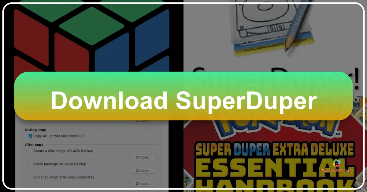 SuperDuper!: A Comprehensive Guide to Mac Backup and Recovery