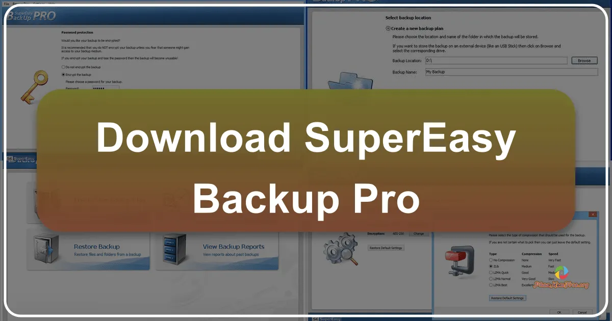 SuperEasy Backup Pro: Giải pháp sao lưu dữ liệu đơn giản và hiệu quả