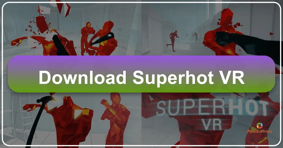 SUPERHOT VR: A Revolutionary VR First-Person Shooter