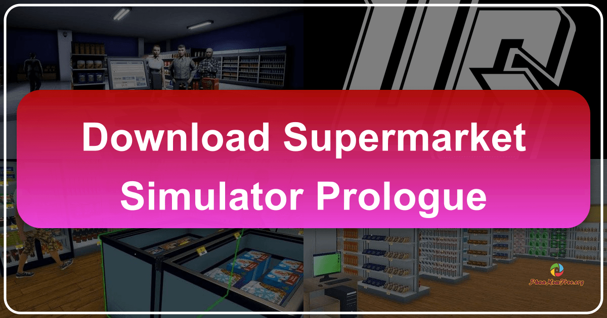 /images/download-supermarket-simulator-prologue.png
