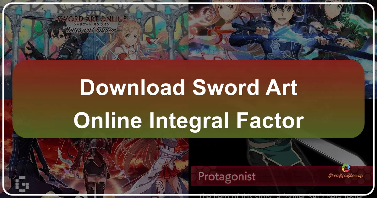 Sword Art Online: Integral Factor - Siêu phẩm nhập vai Đao Kiếm Thần Vực trên PC và Mobile