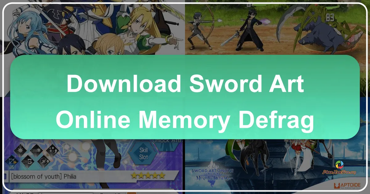 Sword Art Online: Memory Defrag - Trải Nghiệm Thế Giới Đao Kiếm Thần Vực Trên Màn Hình Của Bạn